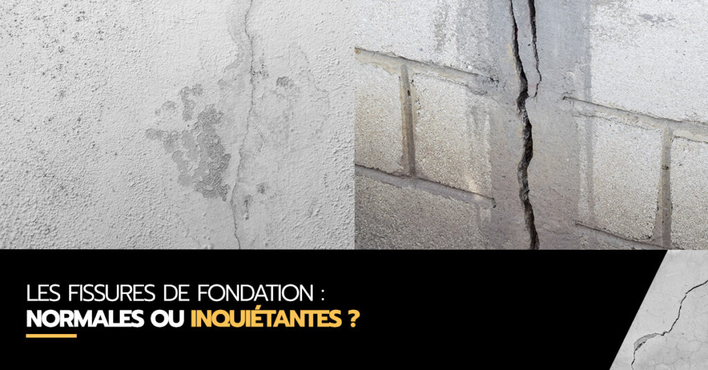 Réparation des fissures de fondation : comment savoir si c’est dangereux ?